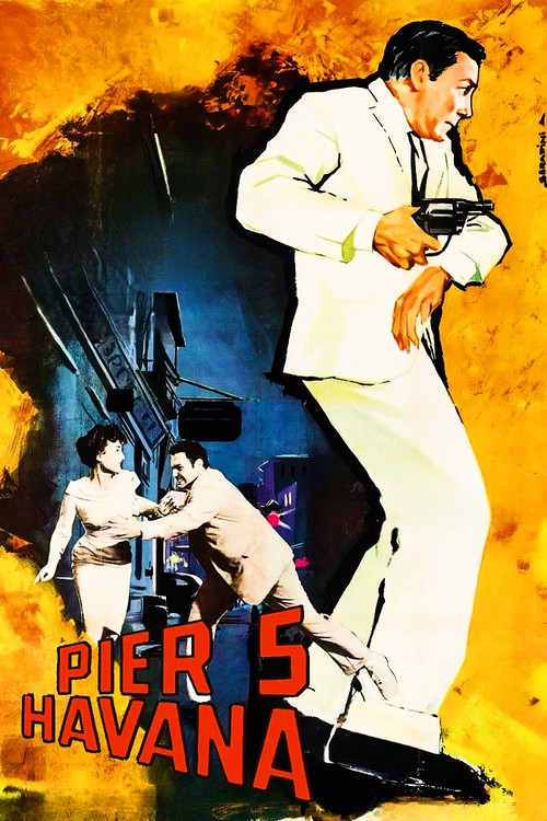 Póster de Pier 5, Havana