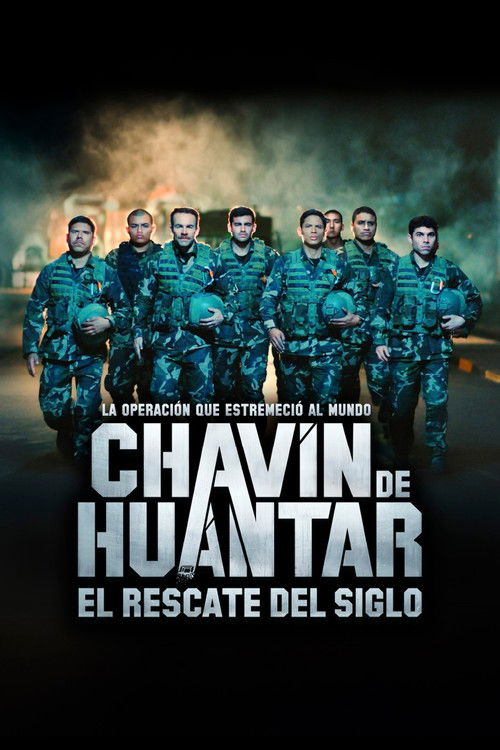 Póster de Chavín de Huántar, el rescate del siglo