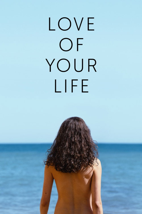 Póster de Love of Your Life