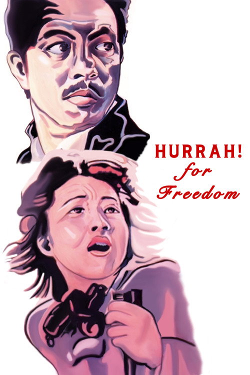 Póster de Hurrah! For Freedom