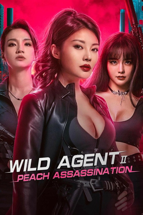 Locandina di Wild Agent 2: Peach Assassination