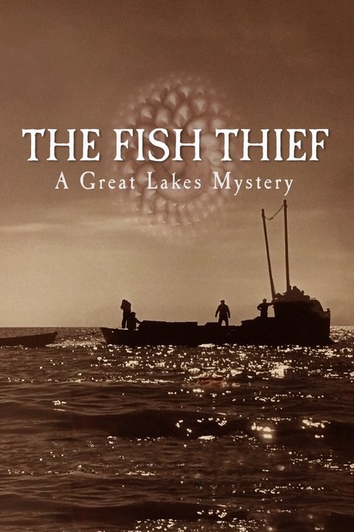 Póster de The Fish Thief: A Great Lakes Mystery