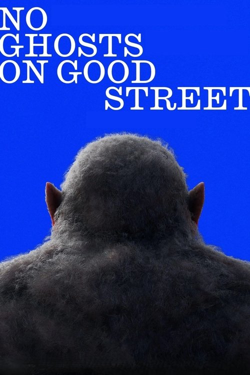 Póster de No Ghosts on Good Street
