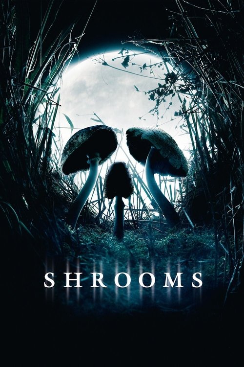 Póster de Shrooms