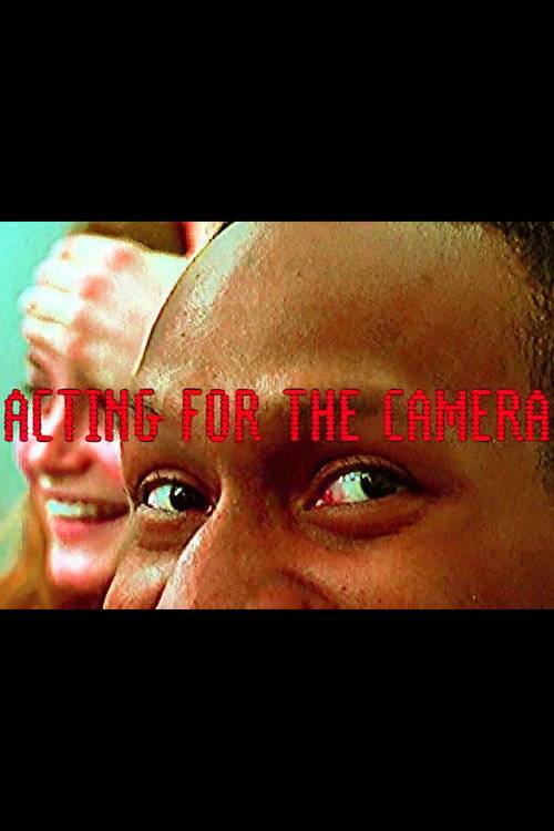 Locandina di Acting for the Camera