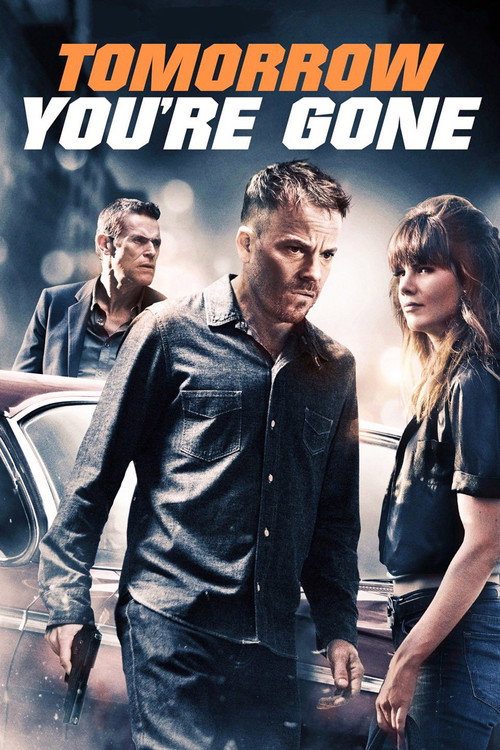 Póster de Tomorrow You're Gone