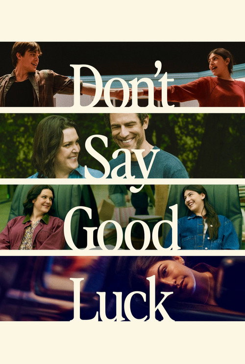 Locandina di Don't Say Good Luck