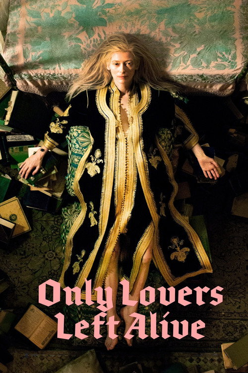 Póster de Only Lovers Left Alive