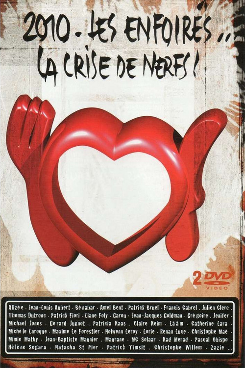 Póster de Les Enfoirés 2010 - Les Enfoirés... la Crise de Nerfs