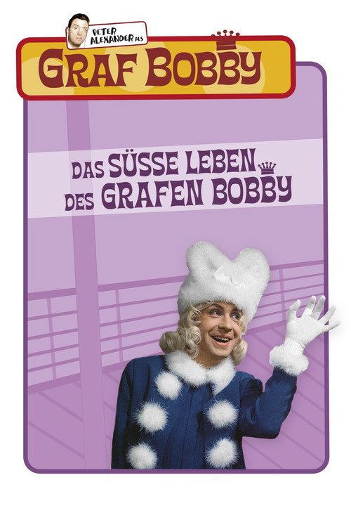 Póster de The Sweet Life of Count Bobby