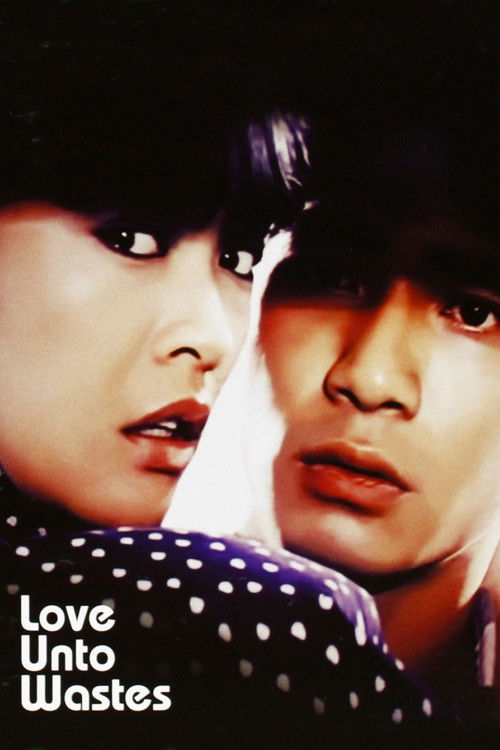 Póster de Love Unto Wastes
