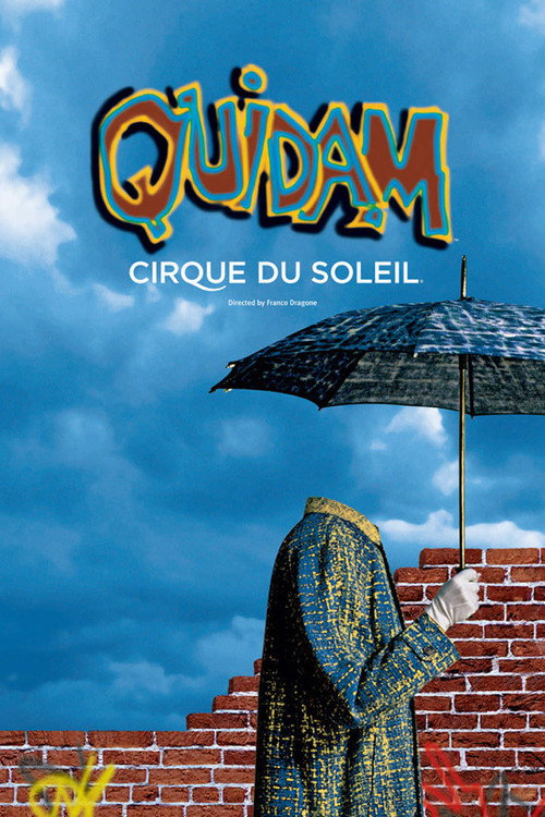 Póster de Cirque du Soleil: Quidam