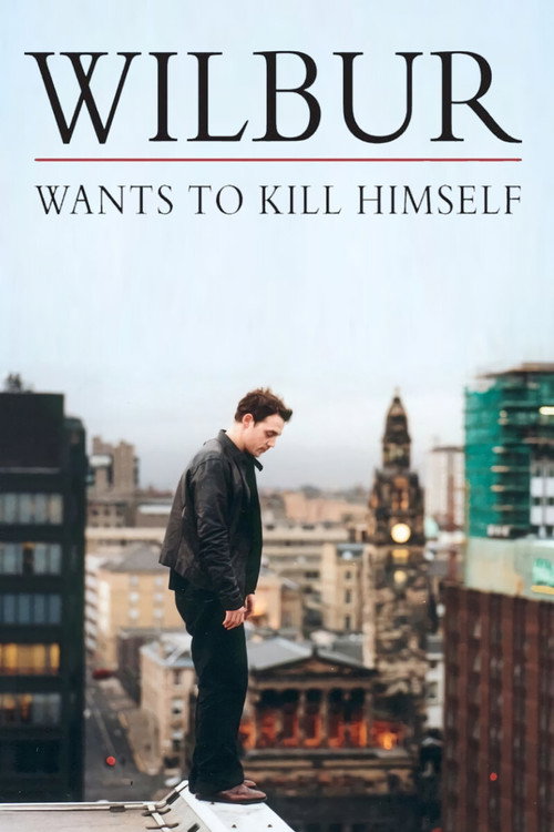 Póster de Wilbur Wants to Kill Himself