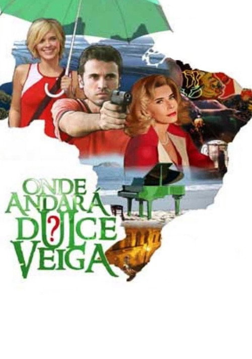 Póster de What Ever Happened to Dulce Veiga?