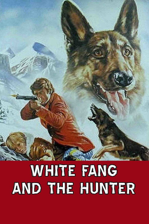 Póster de White Fang and the Hunter