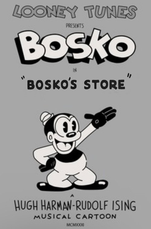 Póster de Bosko's Store