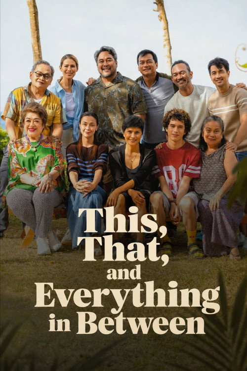 Póster de This, That, and Everything in Between