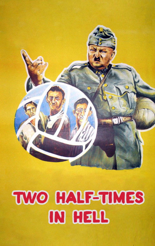 Póster de Two Half-Times in Hell