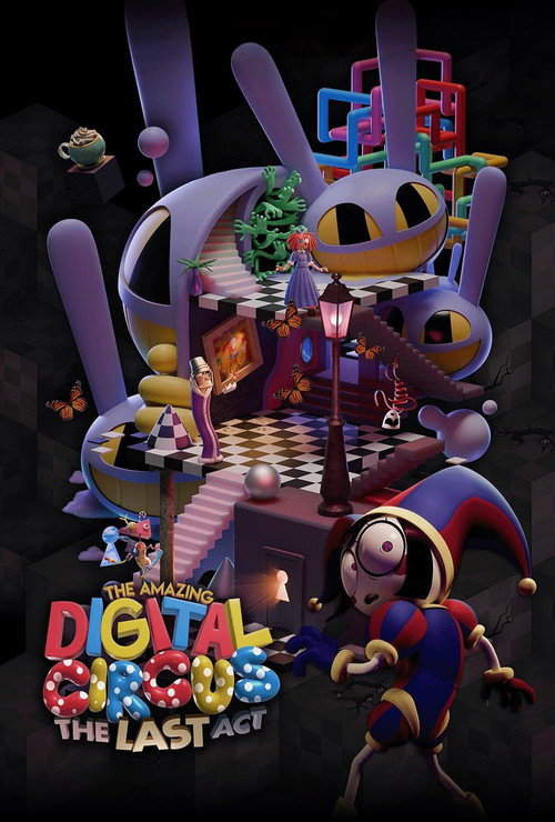 Póster de The Amazing Digital Circus: The Last Act