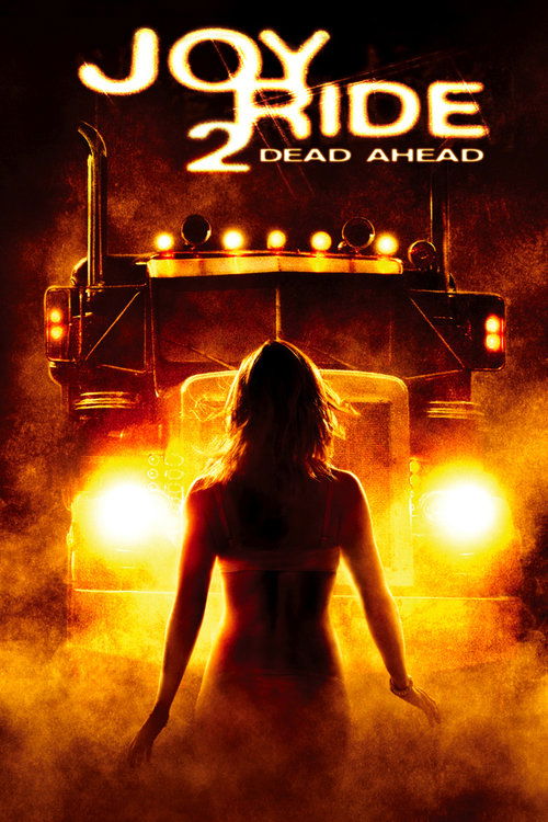 Póster de Joy Ride 2: Dead Ahead