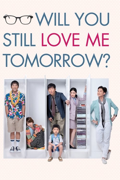 Póster de Will You Still Love Me Tomorrow?