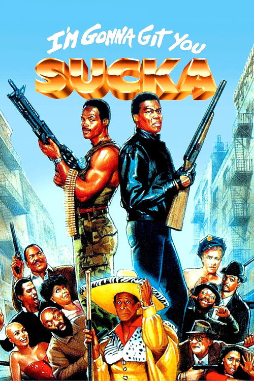 Póster de I'm Gonna Git You Sucka