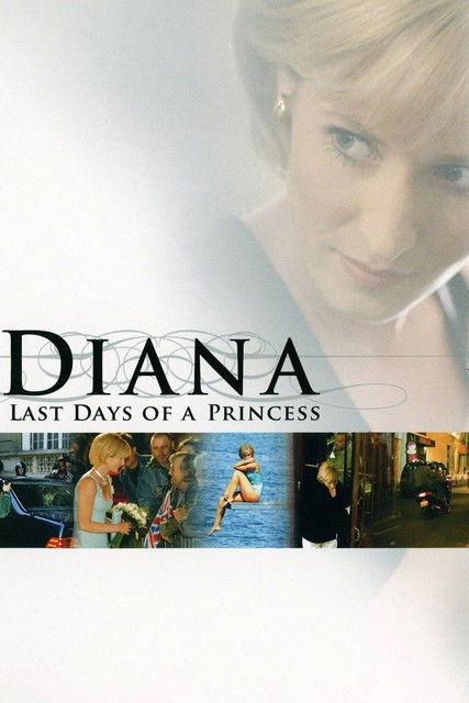 Locandina di Diana - Gli ultimi giorni di una principessa