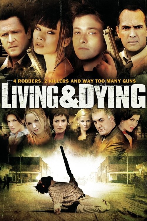 Póster de Living & Dying