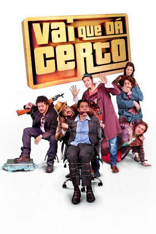 Póster de Vai Que Dá Certo