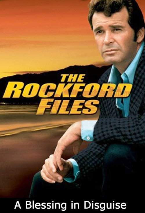 Pôster de The Rockford Files: A Blessing in Disguise