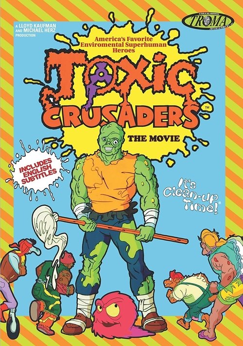 Póster de Toxic Crusaders: The Movie