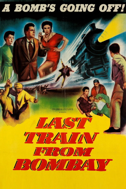 Locandina di Last Train from Bombay