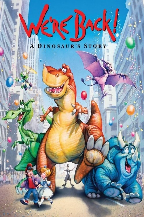 Póster de We're Back! A Dinosaur's Story