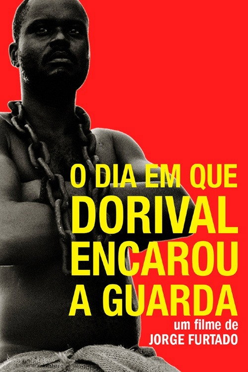 Póster de The Day Dorival Faced the Guard