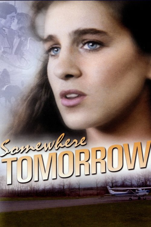 Póster de Somewhere, Tomorrow
