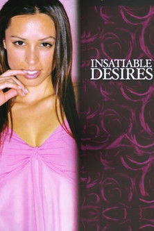 Locandina di Insatiable Desires
