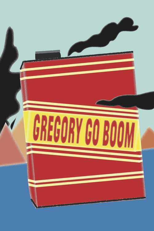 Póster de Gregory Go Boom