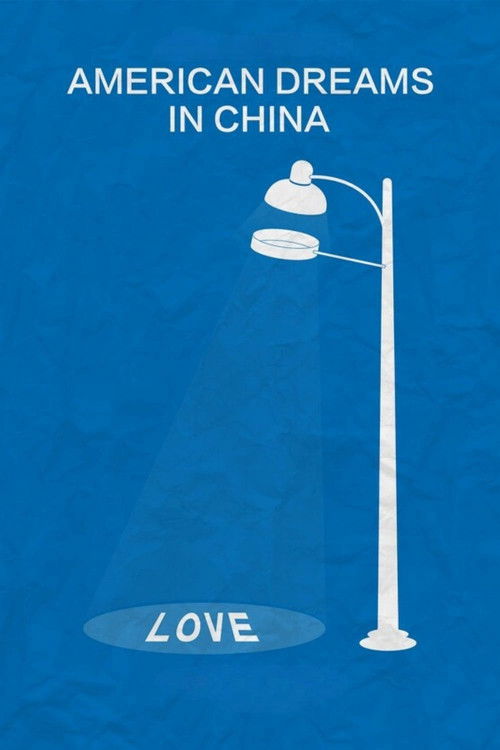 Póster de American Dreams in China