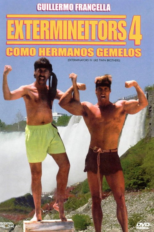 Póster de Extermineitors IV: Como hermanos gemelos