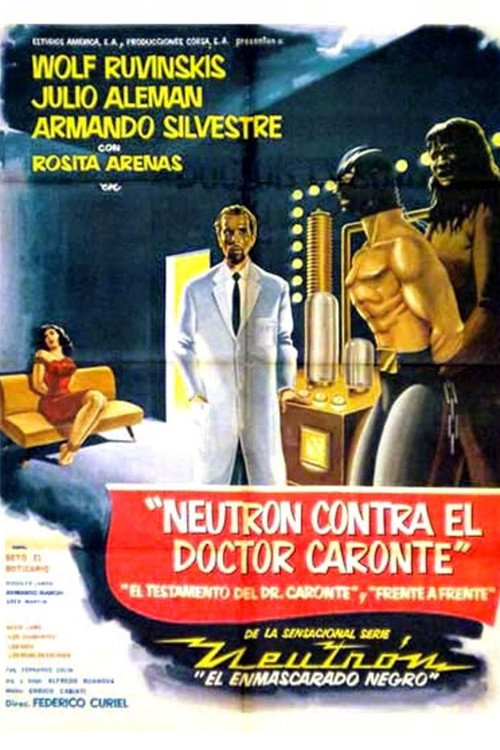 Póster de Neutrón contra el Dr. Caronte