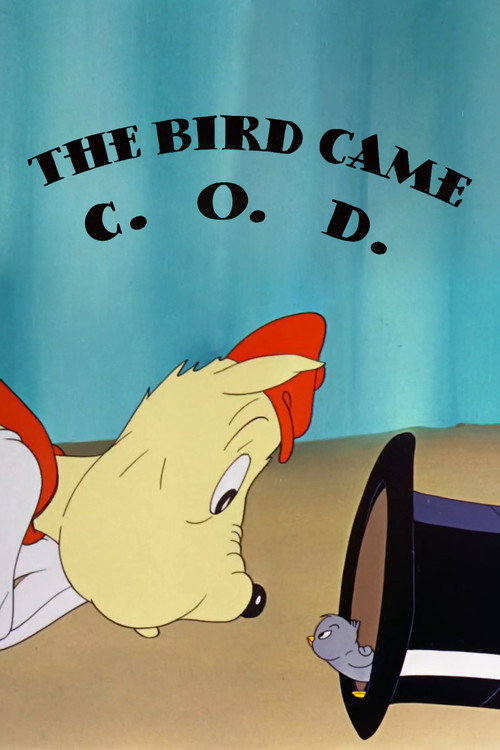 Póster de The Bird Came C.O.D.