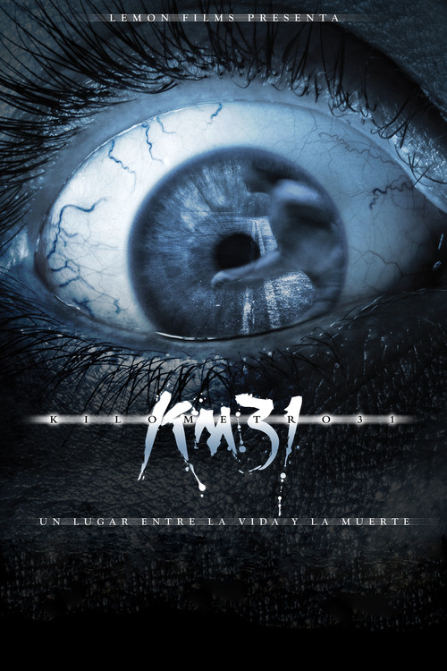 Póster de KM 31: Kilometro 31