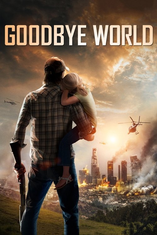 Póster de Goodbye World