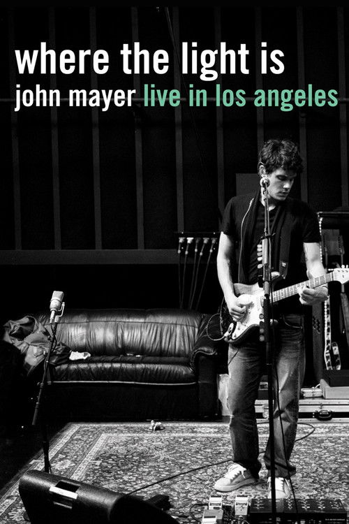 Póster de Where the Light Is: John Mayer Live in Los Angeles