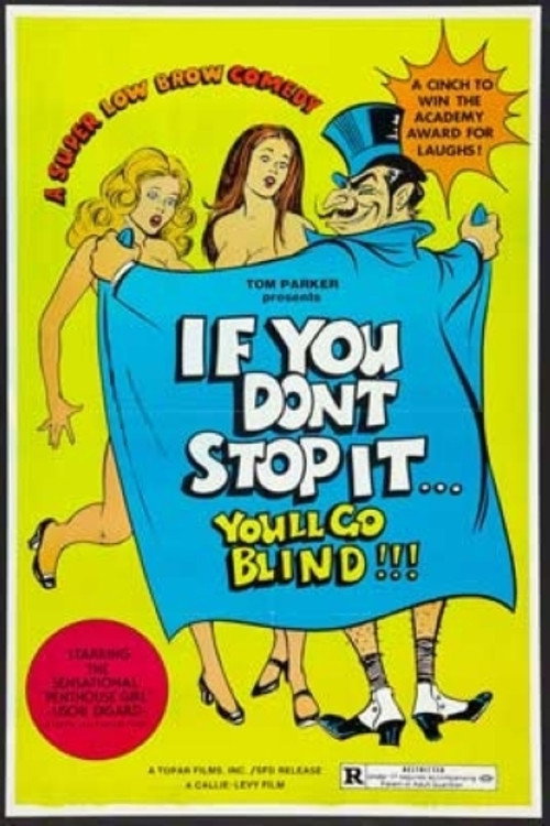 Póster de If You Don't Stop It...You'll Go Blind!!!