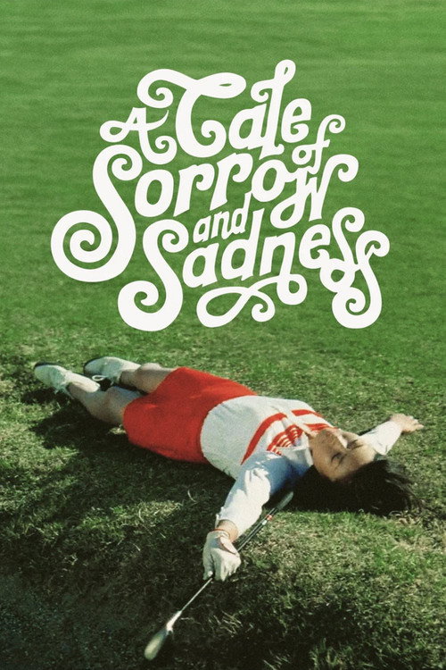 Póster de A Tale of Sorrow and Sadness