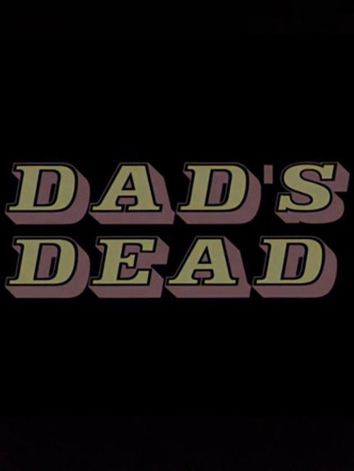 Póster de Dad's Dead