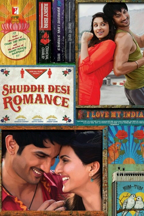 Locandina di Shuddh Desi Romance