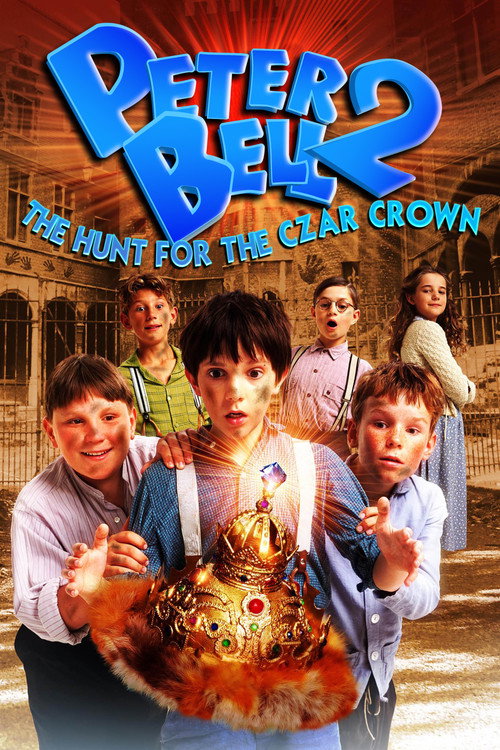 Póster de Peter Bell II: The Hunt for the Czar Crown