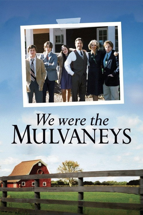 Poster of We Were the Mulvaneys